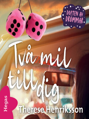 cover image of Två mil till dig